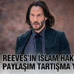 Keanu reevesin islam hakkinda yaptigi paylasim tartisma yaratti 8kkppwxZ